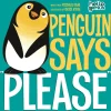 Capstone Hello Genius Board Book - Penguin Says Please