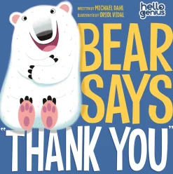 Capstone Hello Genius Board Book - Bear Says Thank You