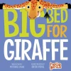 Capstone Hello Genius Board Book - Big Bed for Giraffe