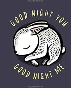 Good Night You, Good Night Me: A Soft Bedtime Book With Mirrors