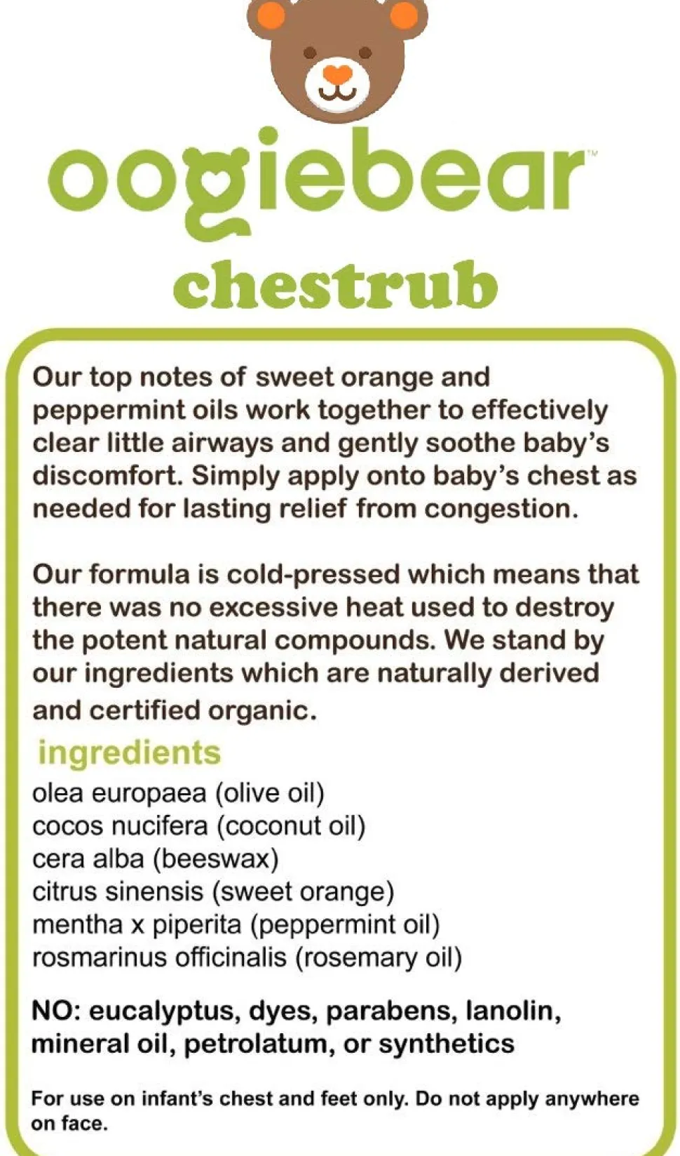 Oogiebear Chestrub