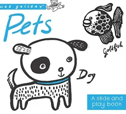 Pets: A Slide & Play Book by Surya Sajnani